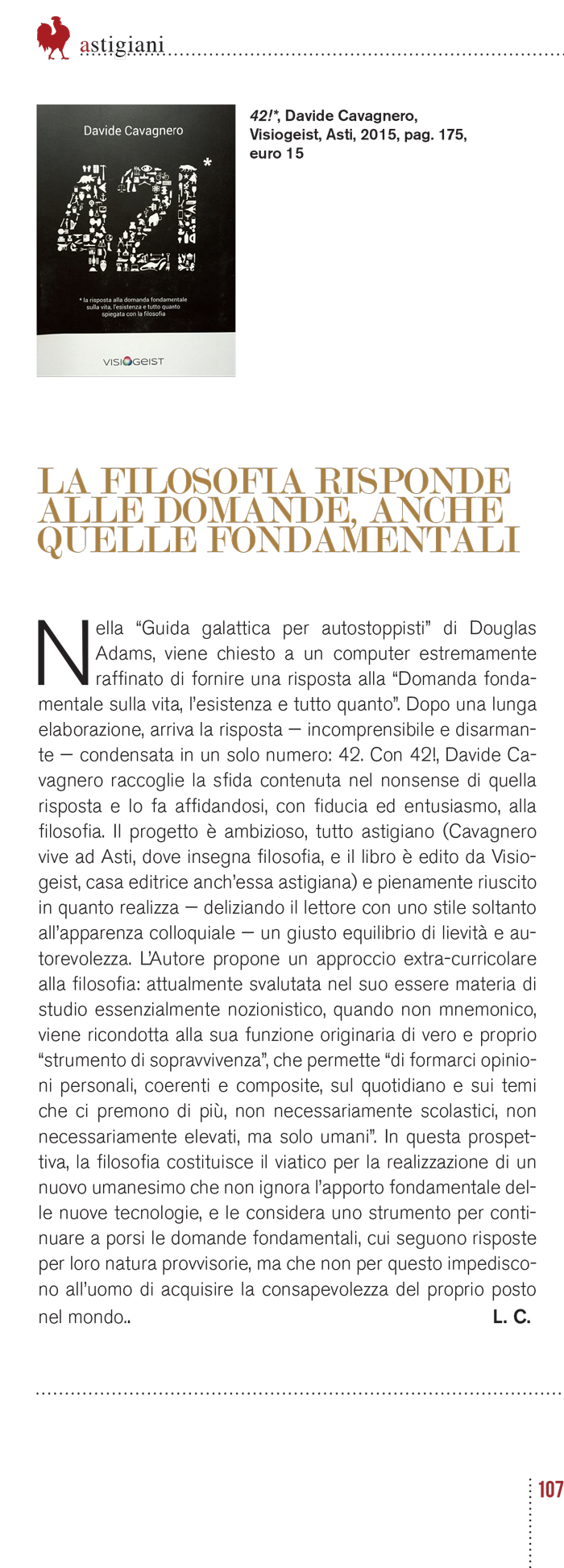 42, la filosofia pop su Astigiani