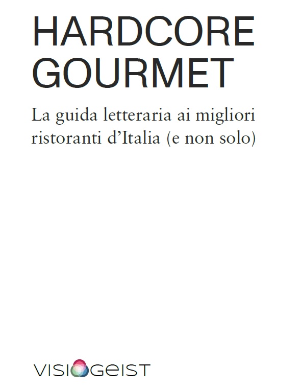 Hardcore Gourmet - rassegna stampa