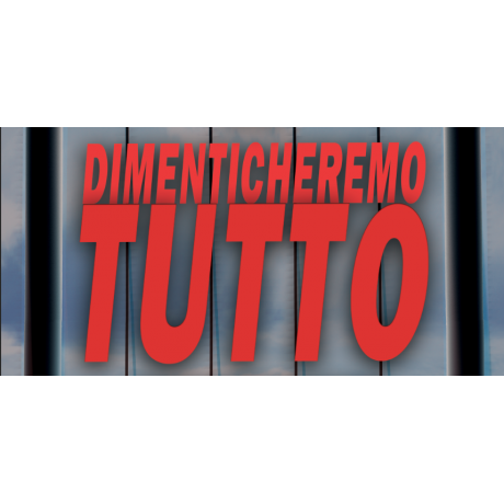 titolo_dimenticheremo_tutto